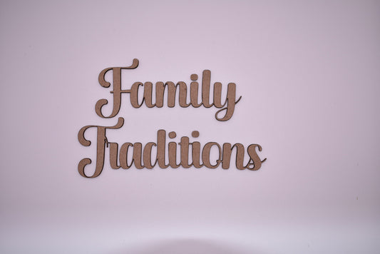 Family Traditions - Creative Designs By Kari