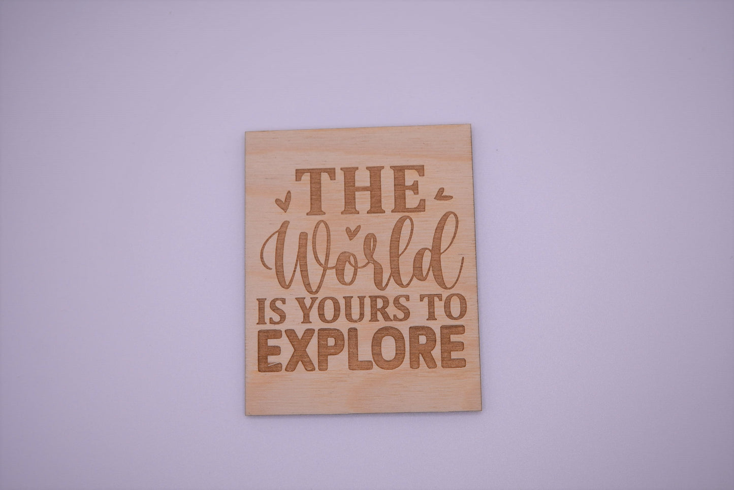 The world is yours to explore - Creative Designs By Kari