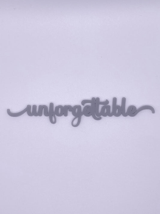 Unforgettable - Creative Designs By Kari